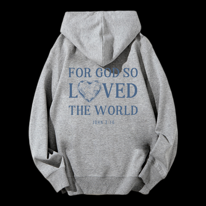 For God So Loved The World Drawstring Hoodie