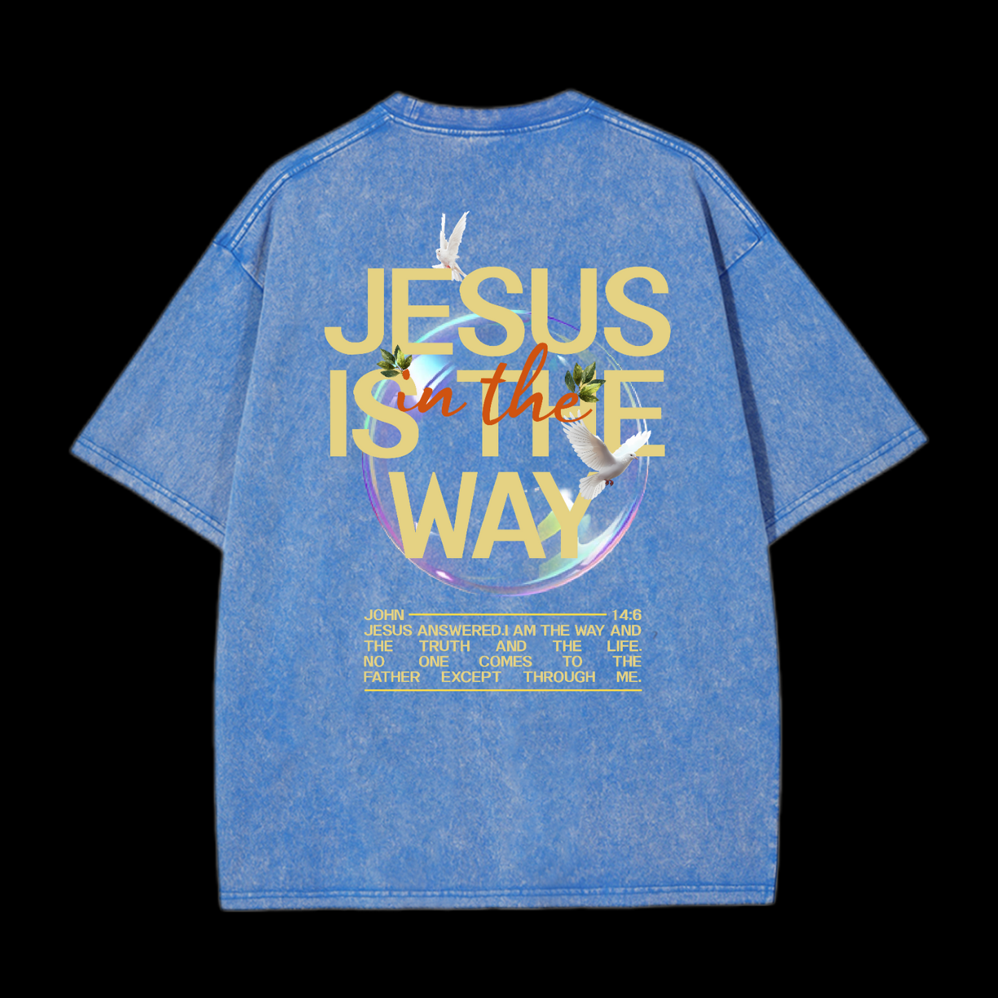 Jesus Is The Way Washed T-Shirt