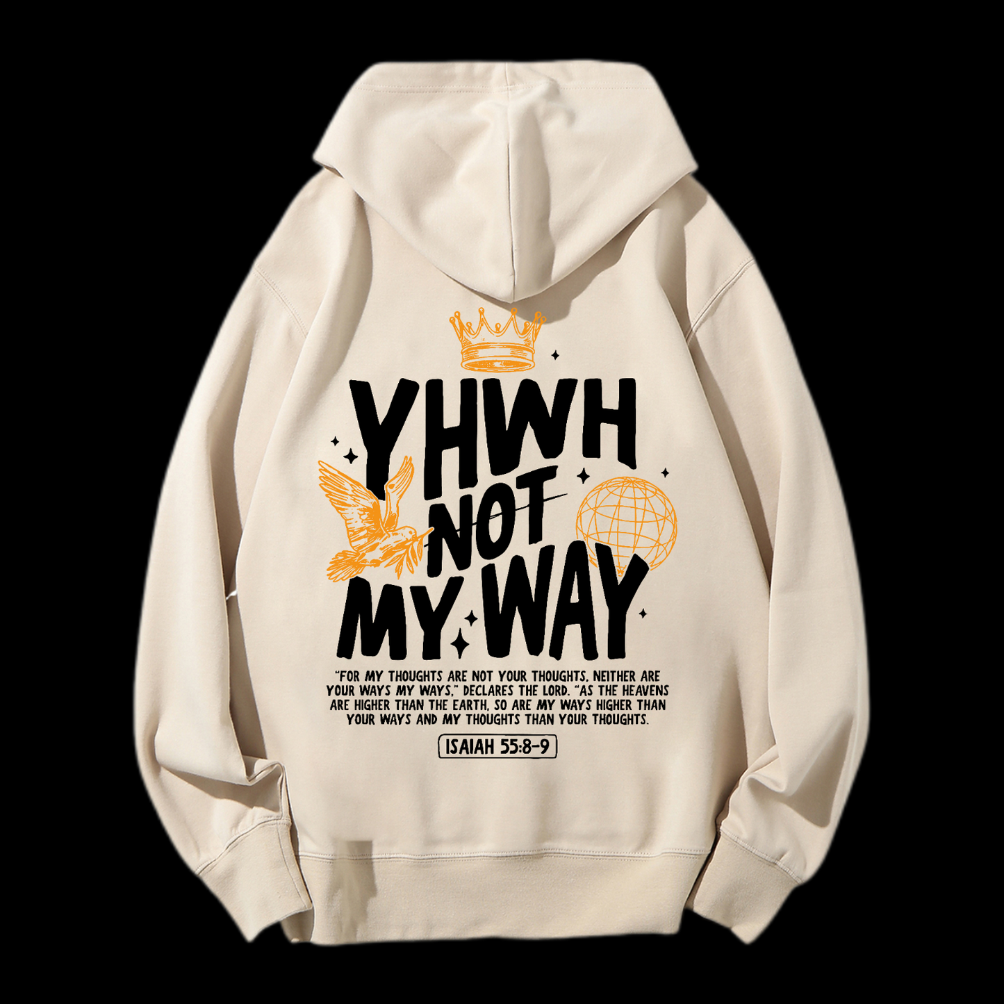 Yhwh Not My Way Drawstring Hoodie