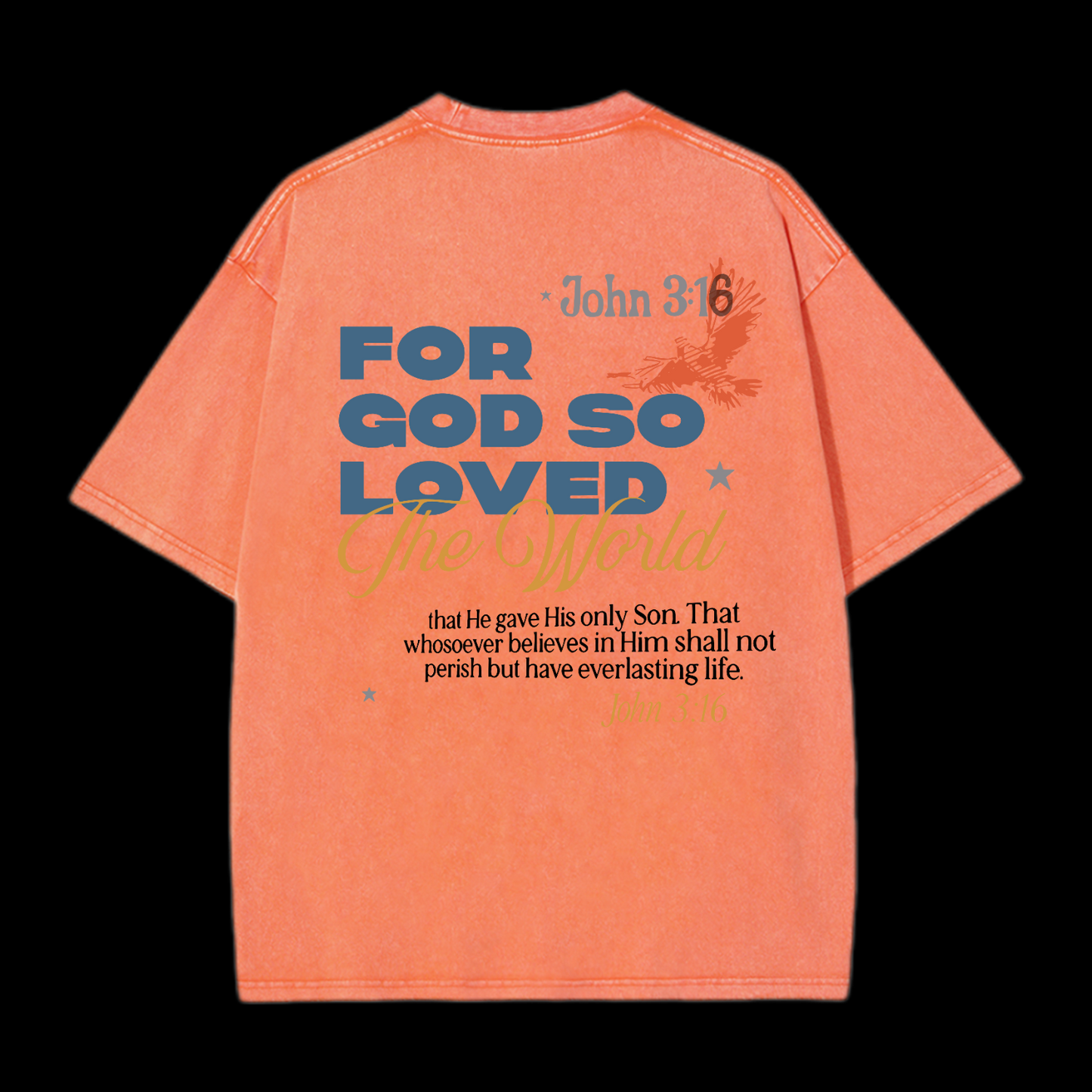 For God So Loved Washed T-Shirt