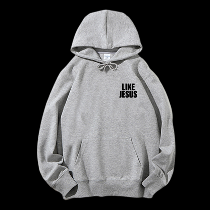 Like Jesus Drawstring Hoodie