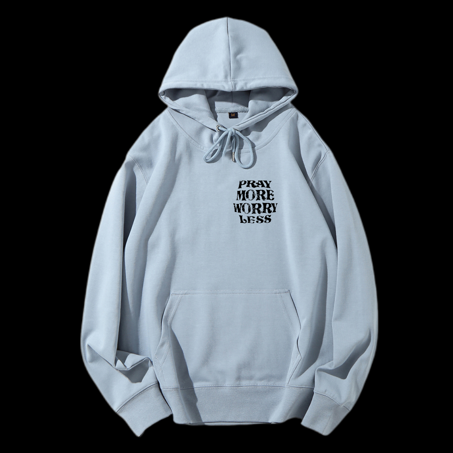 Pray More Worry Less Drawstring Hoodie
