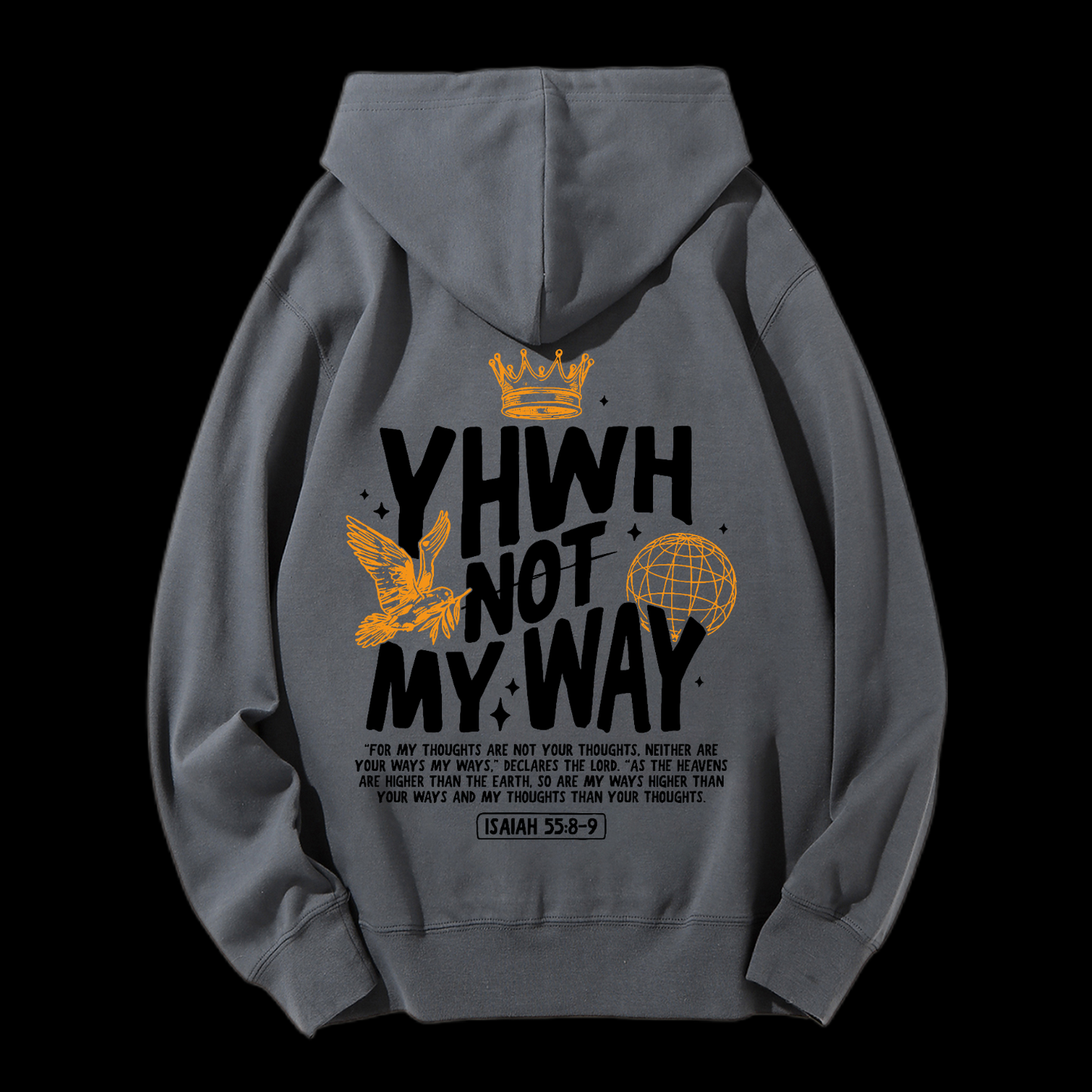 Yhwh Not My Way Drawstring Hoodie