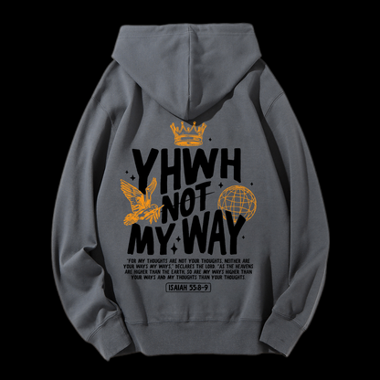 Yhwh Not My Way Drawstring Hoodie
