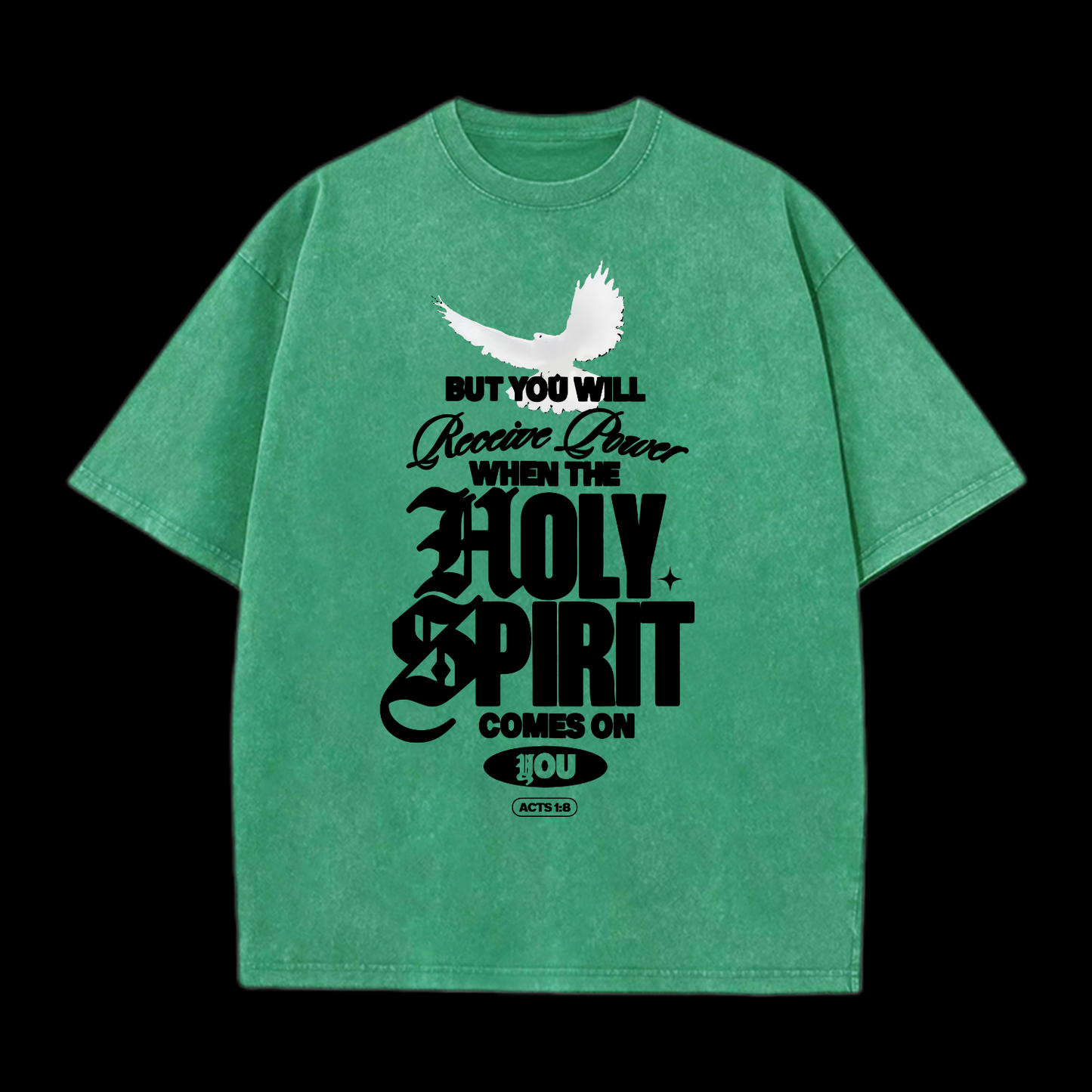 Holy Spirit Comes On Washed T-Shirt