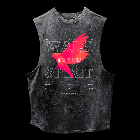 Walk By The Spirit Washed Tank