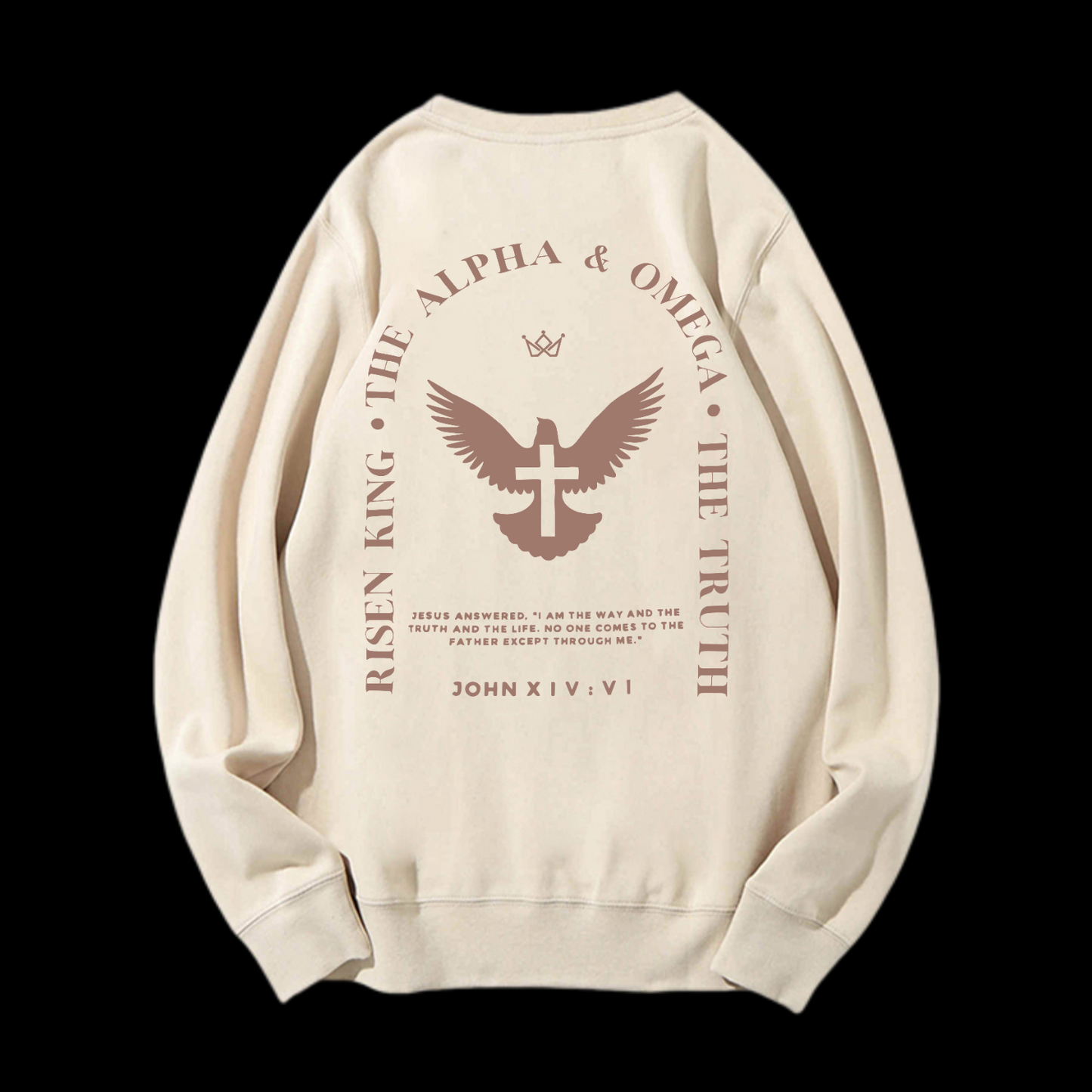 Jesus Is The Way The Truth The Life Crewneck Sweatshirt