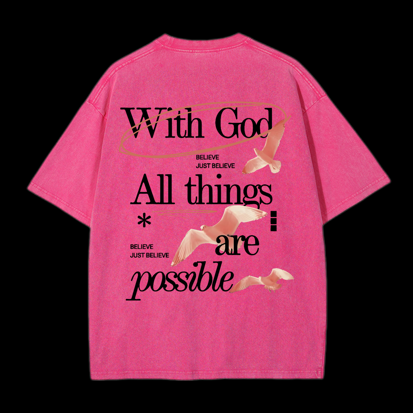 With God All Things Are Possible Washed T-Shirt