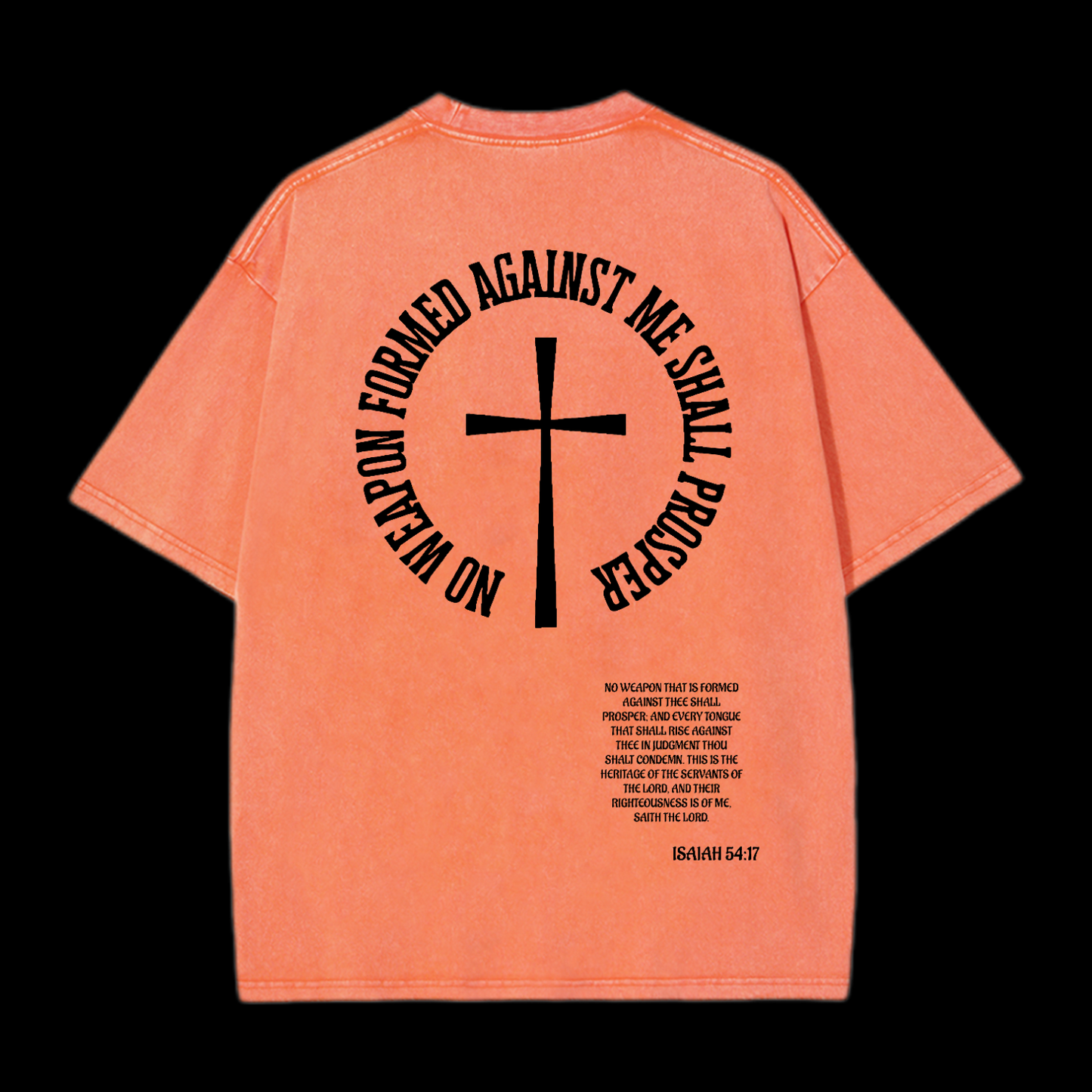 No Weapon Forged Against You Washed T-Shirt