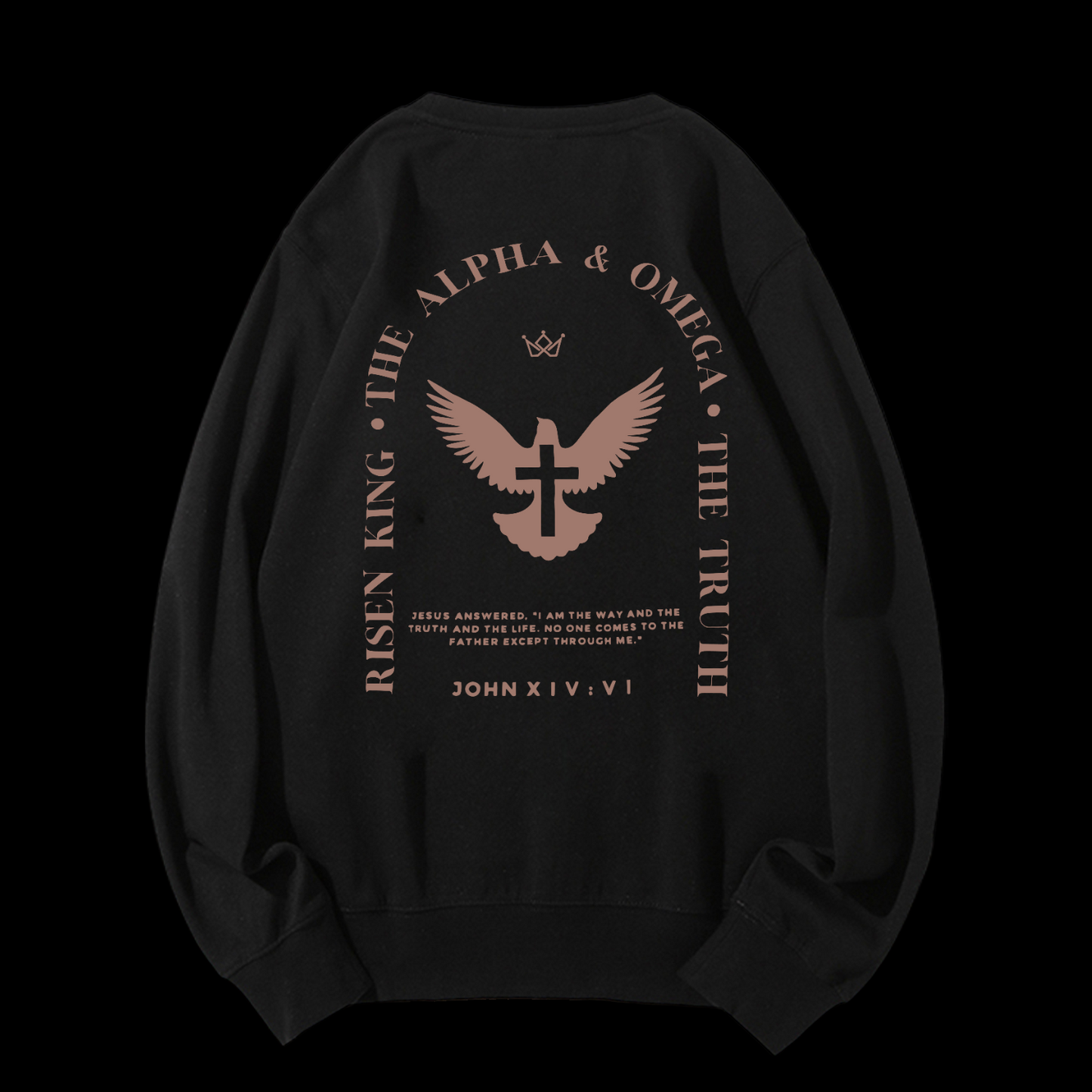 Jesus Is The Way The Truth The Life Crewneck Sweatshirt