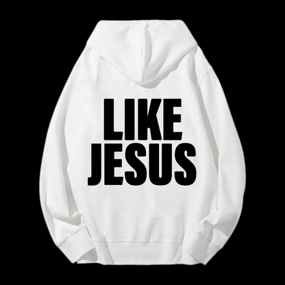 Like Jesus Drawstring Hoodie