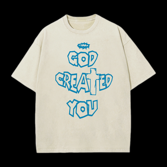 God Created You Washed T-Shirt