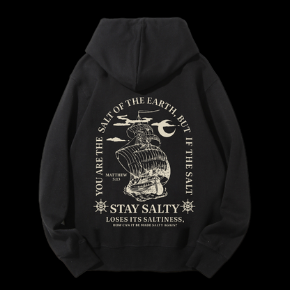 You Are The Salt Of The Earth,But If The Salt Drawstring Hoodie