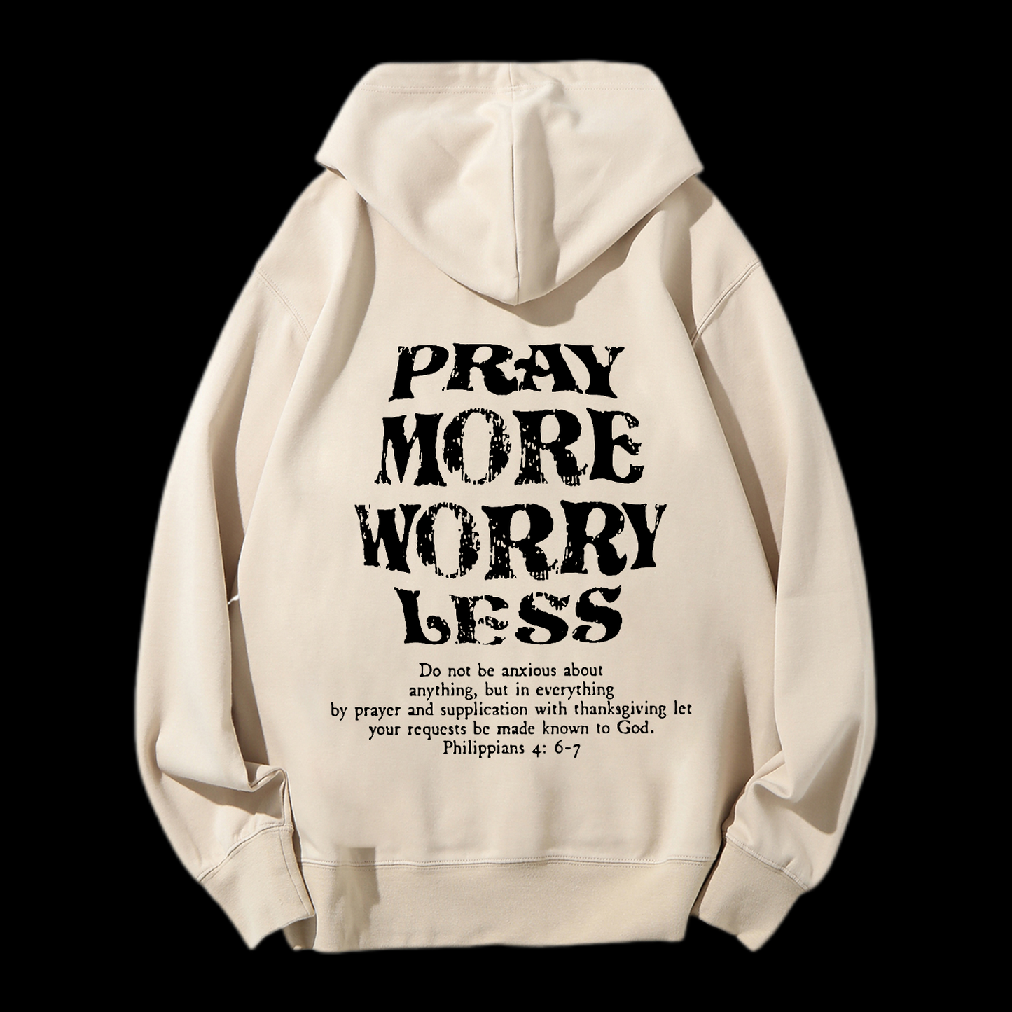 Pray More Worry Less Drawstring Hoodie