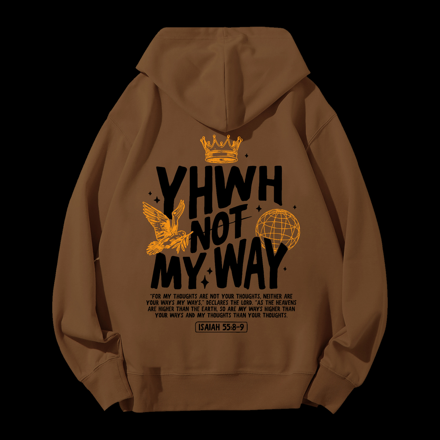 Yhwh Not My Way Drawstring Hoodie