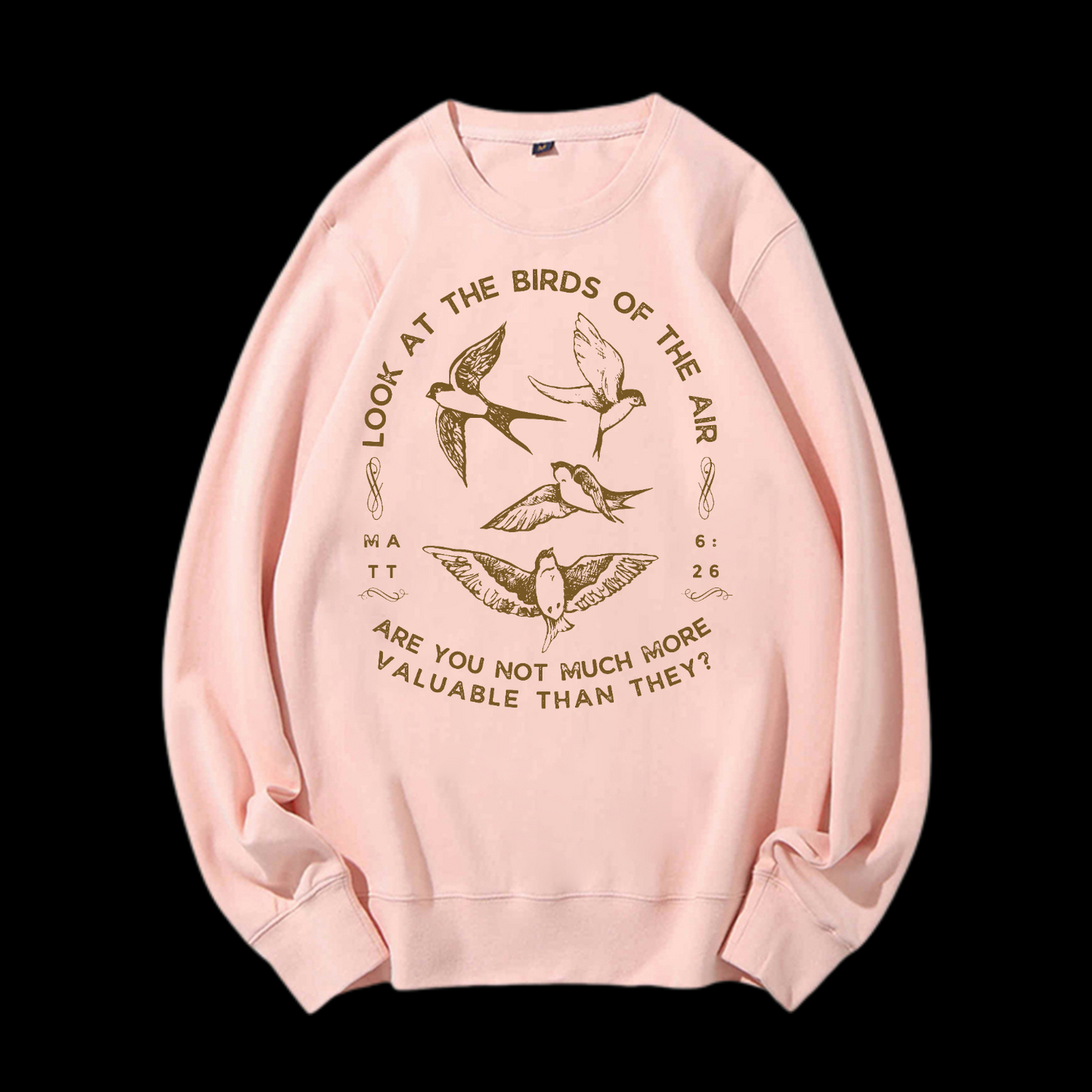 Look At The Birds Of The Air Crewneck Sweatshirt