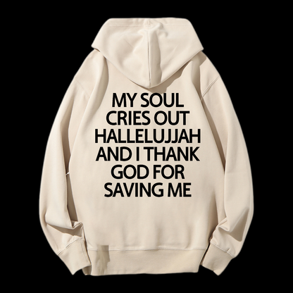 Thank God For Saving Me Drawstring Hoodie