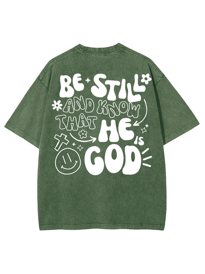 Be Still And Know Unisex Washed T-Shirt
