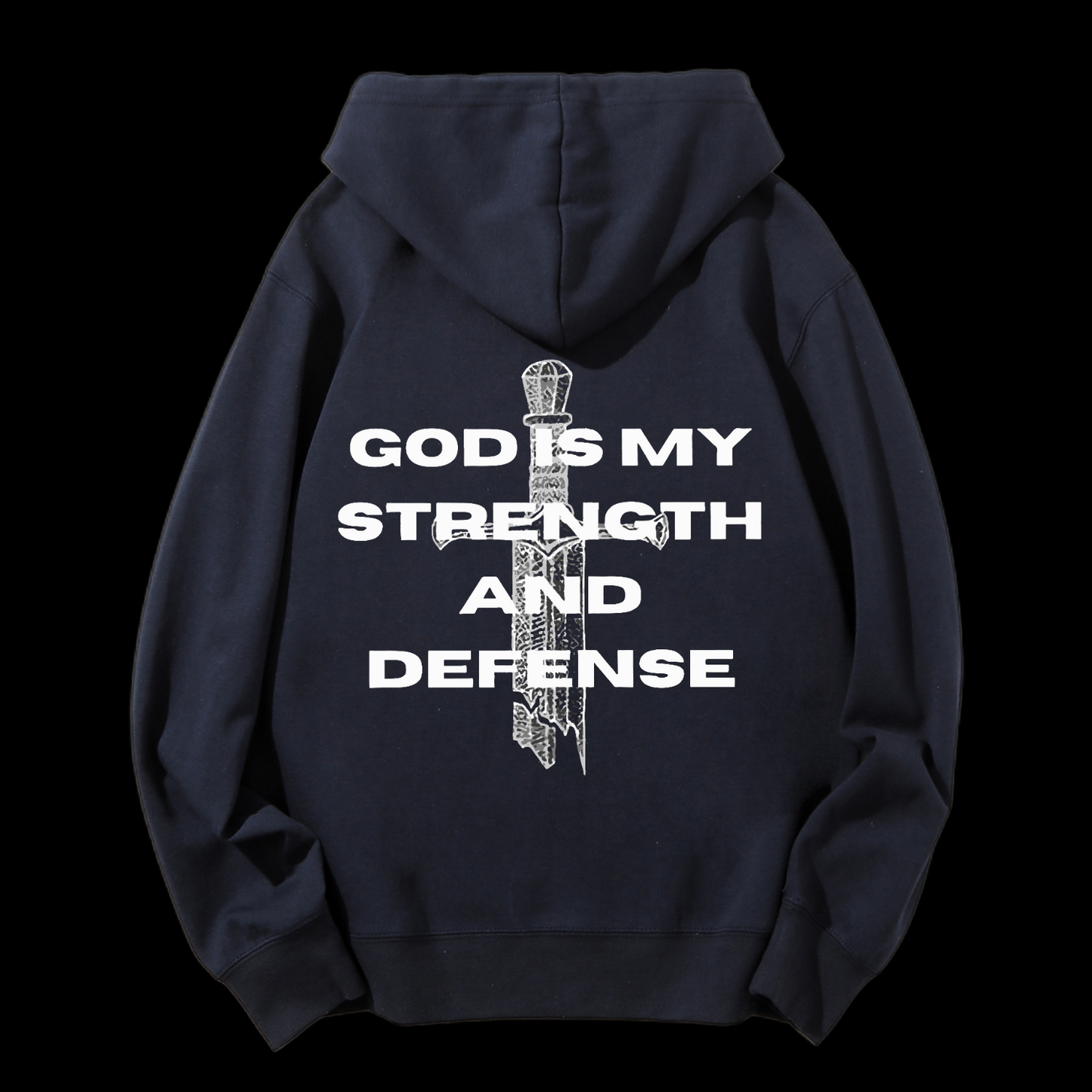 God Is My Strength And Defense Drawstring Hoodie