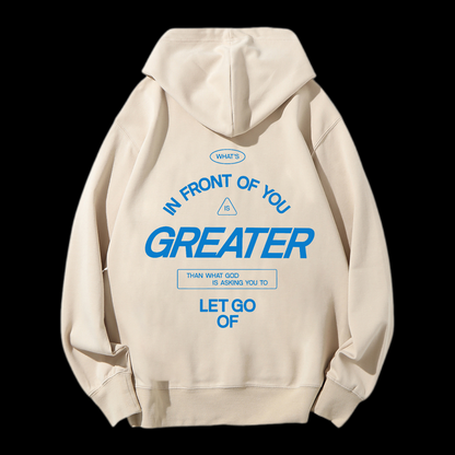 In Front Of You Is Greater Drawstring Hoodie