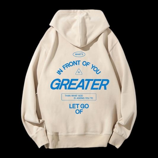 In Front Of You Is Greater Drawstring Hoodie