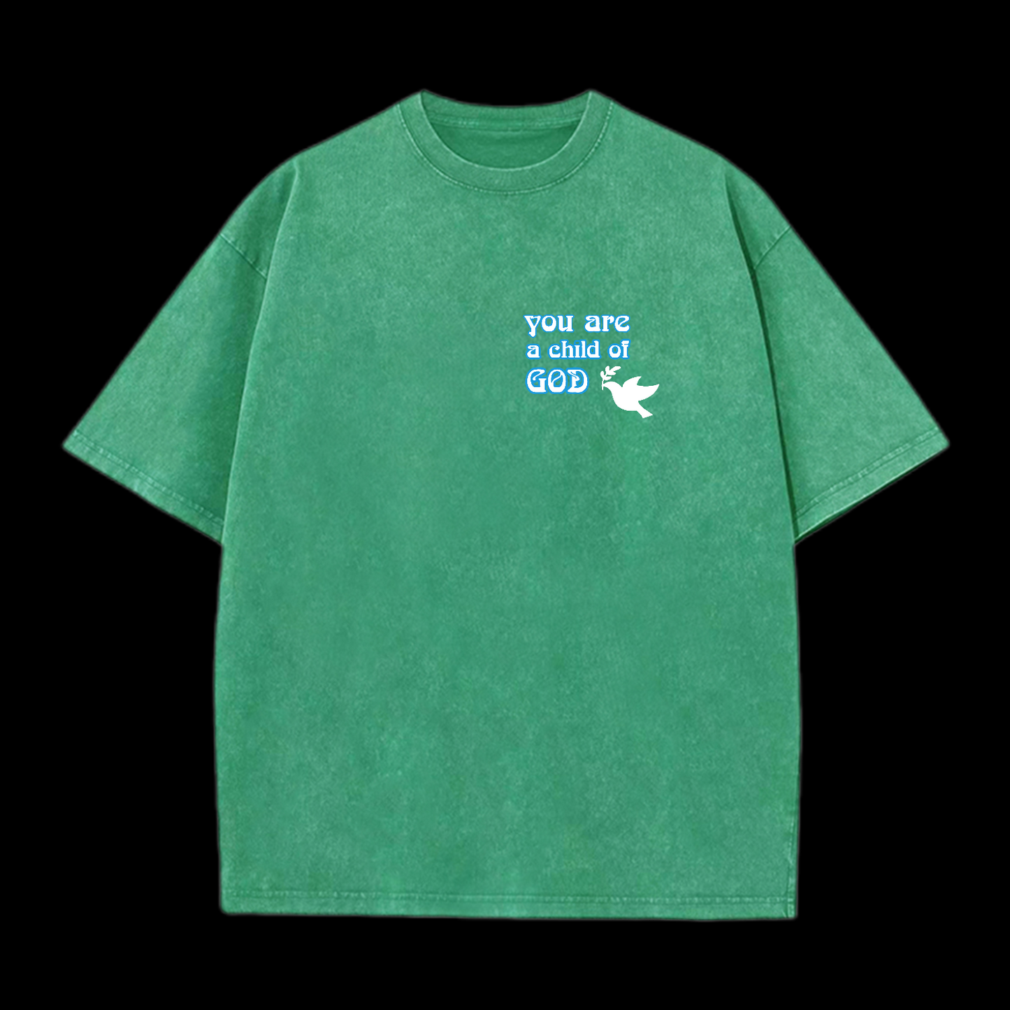 You Are A Child Of God Washed T-Shirt