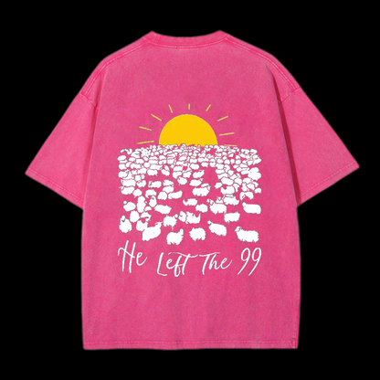 He Left The 99 Christian tee