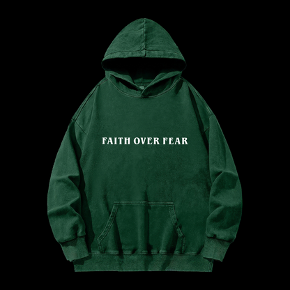 Faith Over Fear Washed Hoodie