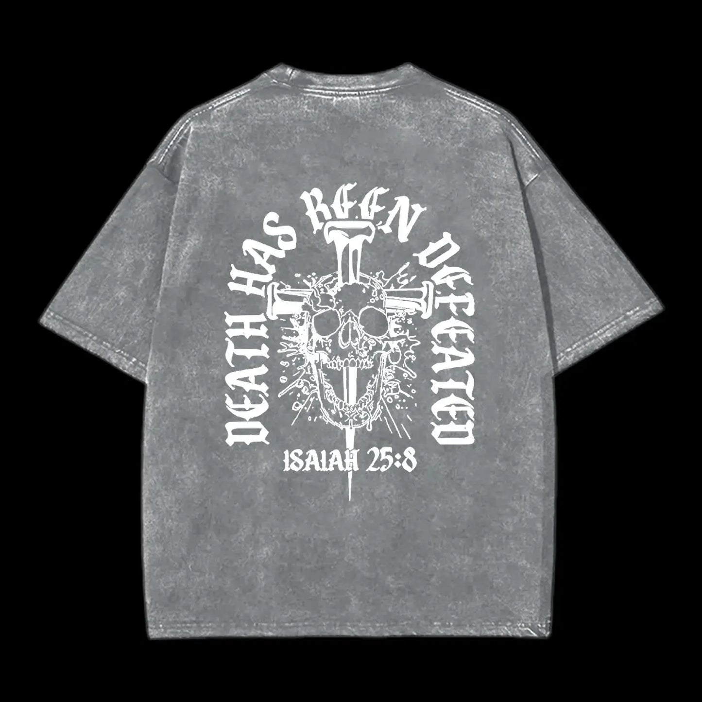 Death Has Been Defeated Washed T-shirt