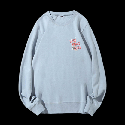 Holy Spirit Come Crewneck Sweatshirt