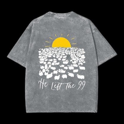 He Left The 99 Christian tee