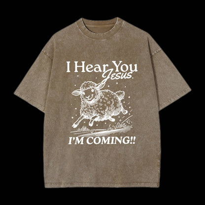 I HEAR YOU JESUS CHRISTIAN TEE