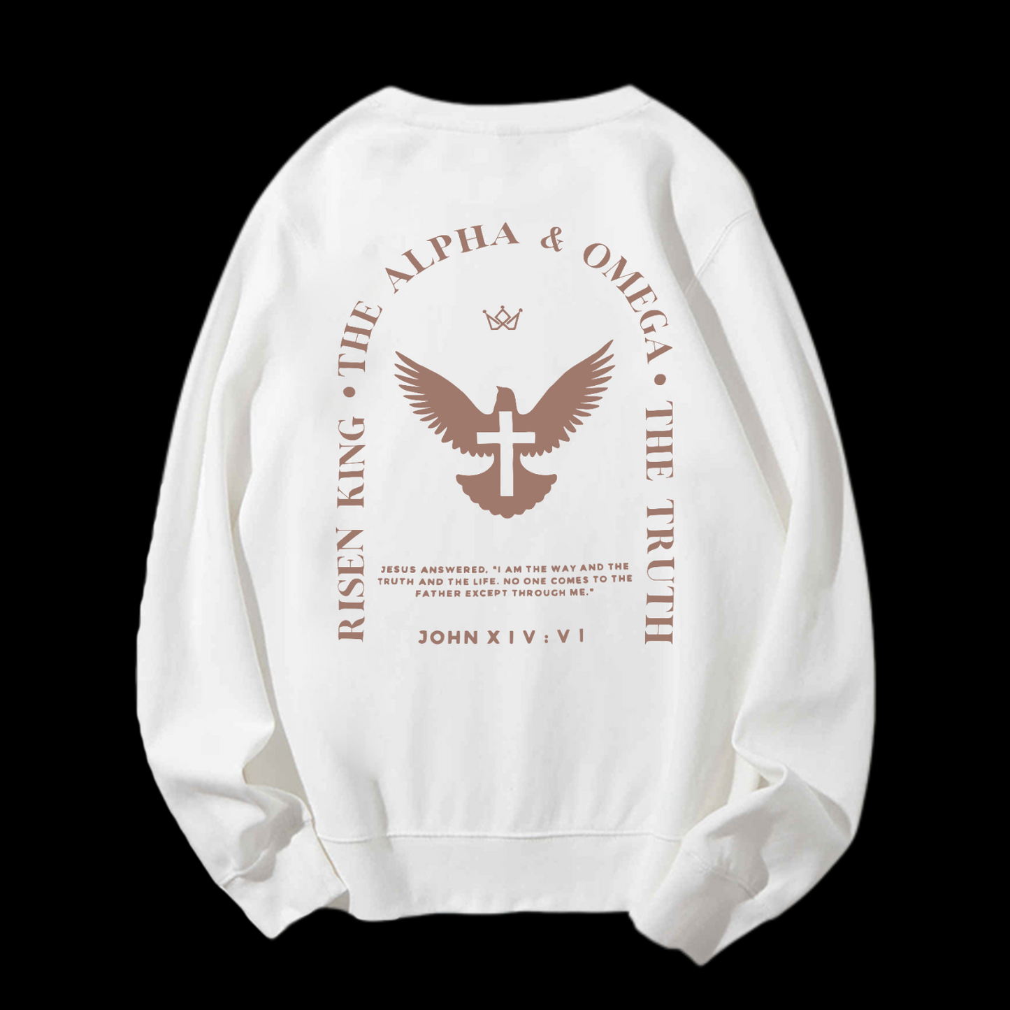 Jesus Is The Way The Truth The Life Crewneck Sweatshirt