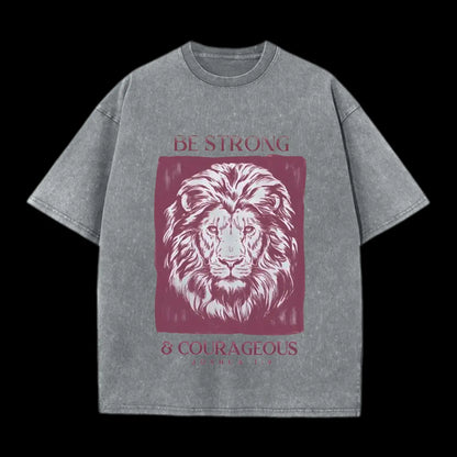 BE STRONG AND COURAGEOUS CHRISTIAN TEE