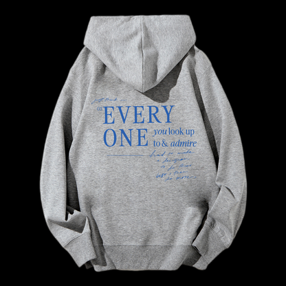 Every One You Look Up Drawstring Hoodie