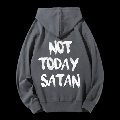 Not Today Satan Drawstring Hoodie