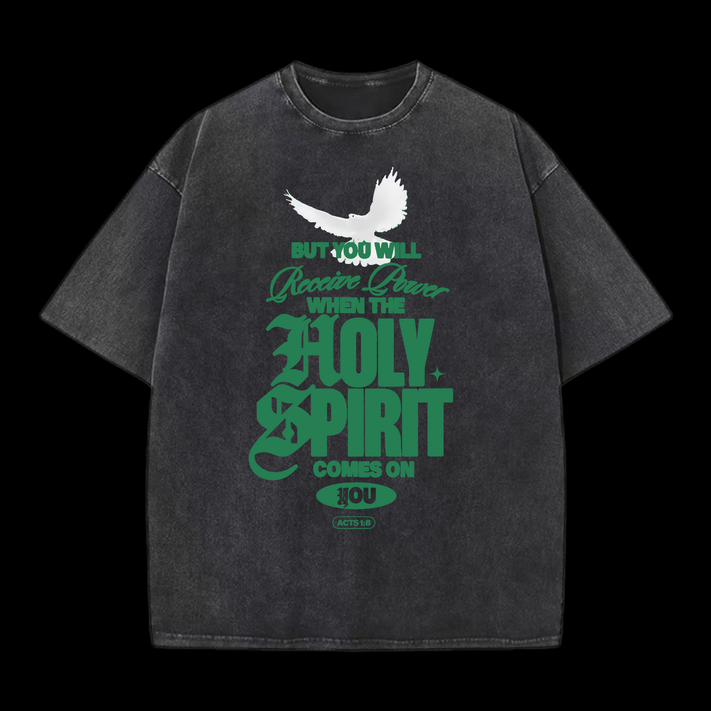 Holy Spirit Comes On Washed T-Shirt