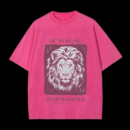 BE STRONG AND COURAGEOUS CHRISTIAN TEE
