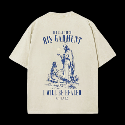 Touch His Garment Christian tee