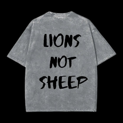 Lions Not Sheep Washed T-Shirt