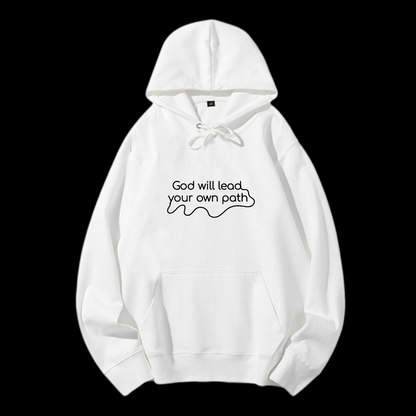 God Will Lead Your Own Path Drawstring Hoodie