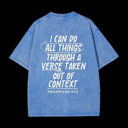 I CAN DO ALL THINGS THROUGH A VERSE CHRISTIAN TEE