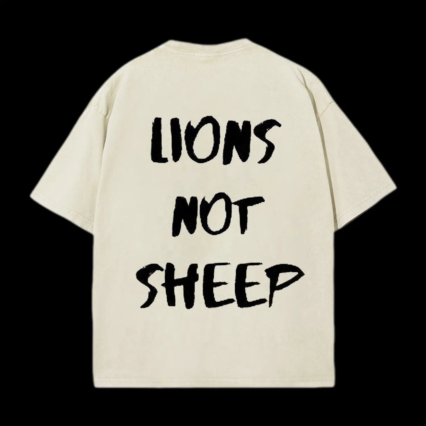 Lions Not Sheep Washed T-Shirt