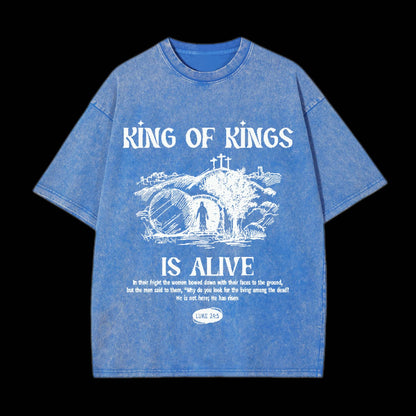 KING OF KINGS IS ALIVE CHRISTIAN  TEE