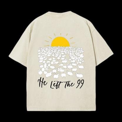 He Left The 99 Christian tee