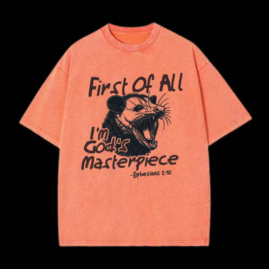 FIRST OF ALL I'M GOD'S MASTERPIECE CHRISTIAN TEE