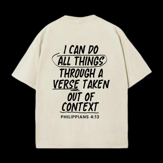 I CAN DO ALL THINGS THROUGH A VERSE CHRISTIAN TEE