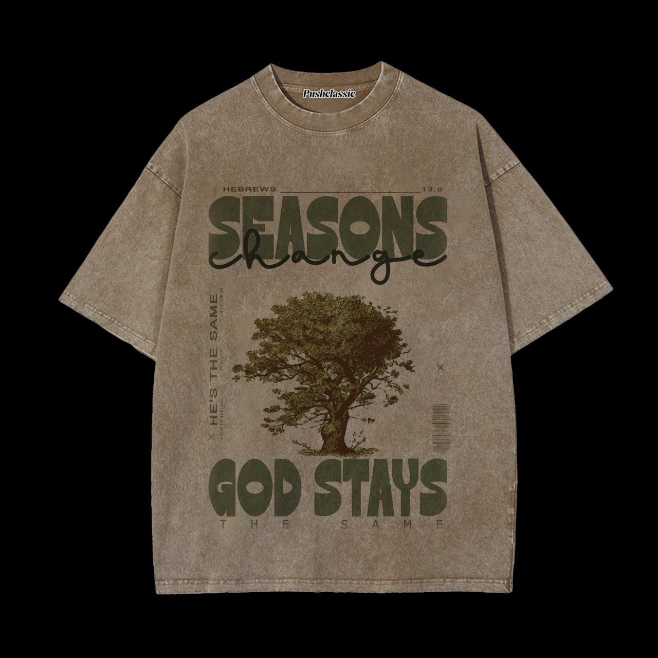 THE GOD STAYS CHRISTIAN WASHED T-SHIRT