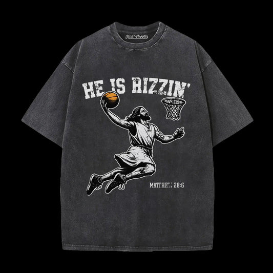THE HE IS RIZZIN WASHED T-SHIRT