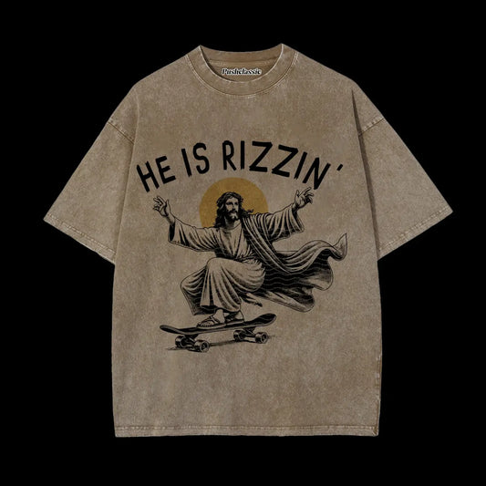 THE HE IS RIZZIN WASHED T-SHIRT